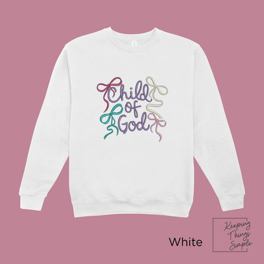 Child of God Sweatshirt