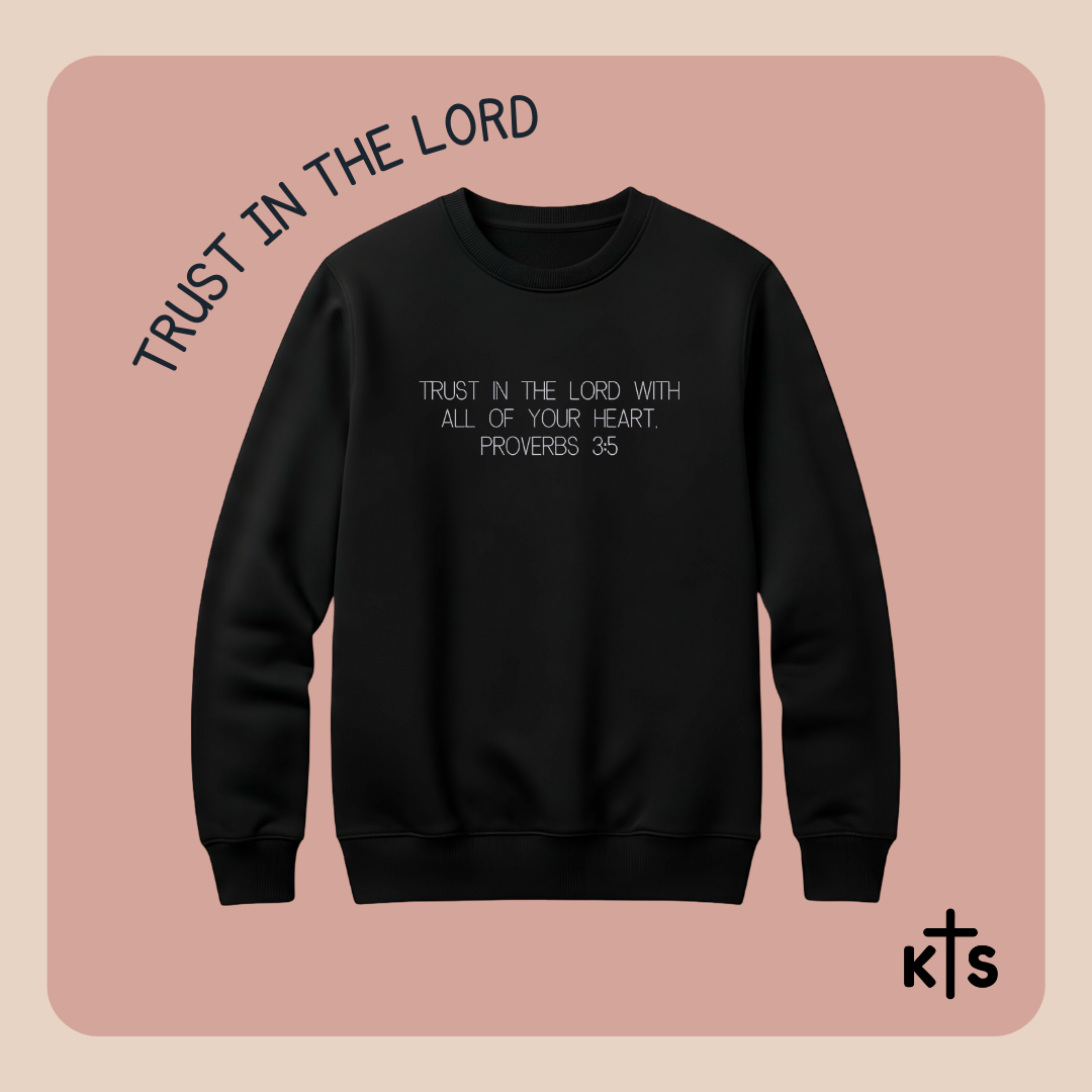 Trust in the Lord Crewneck