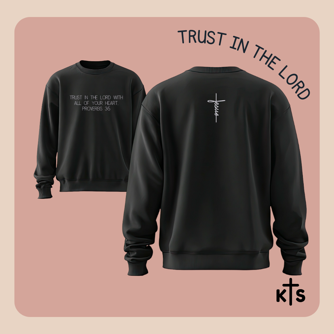 Trust in the Lord Crewneck