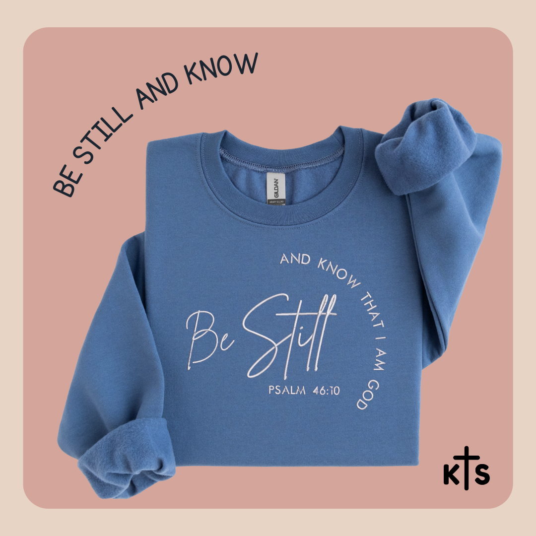 Be Still and Know Crewneck