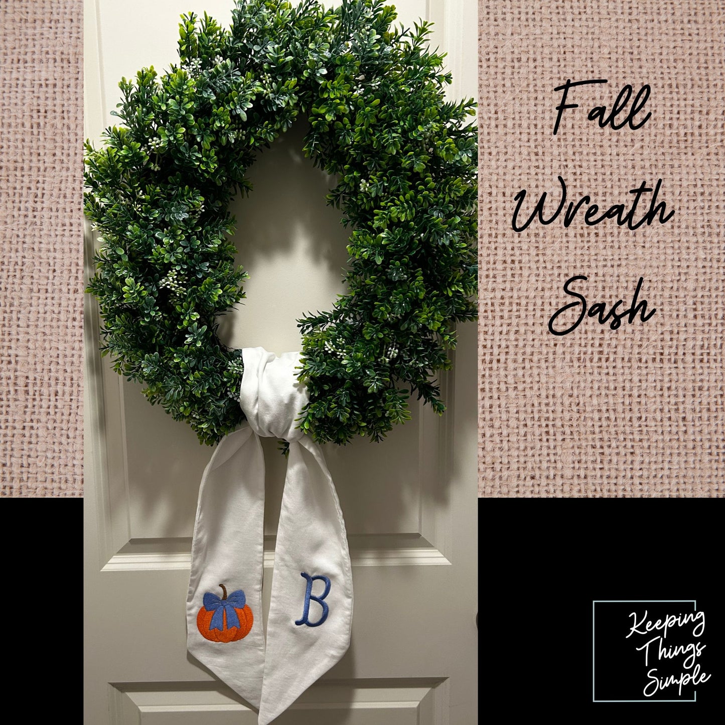 Fall Wreath Sash