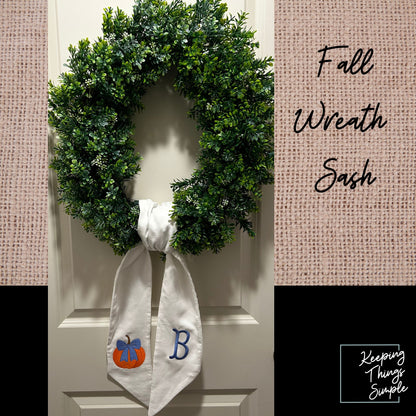 Fall Wreath Sash